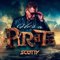 Scotty & Hans Zimmer - He's A Pirate